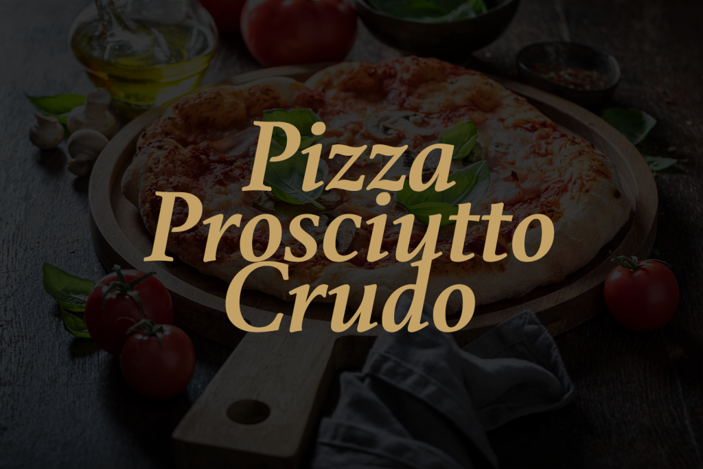 Pizza Prosciutto Crudo Gourmetbycoli
